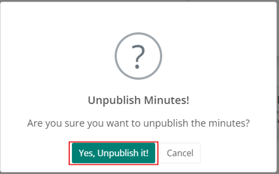 Unpublish Minutes Dialog